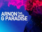 Arnon feat. Jonisa - G Paradise новинка недели